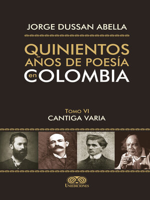 cover image of Quinientos años de poesía en Colombia Tomo VI